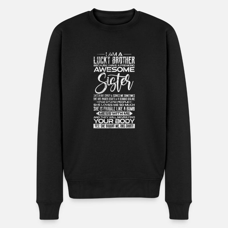 Schwester Bruder Geschwister Familie Geschenk - Männer Premium Bio Pullover - Schwarz