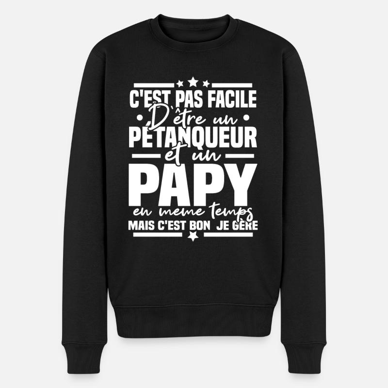 Pétanqueur et Papy - Pull Premium bio Homme - noir