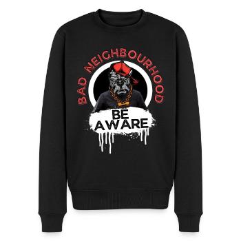 Schlechte Nachbarschaft Seien Sie sich bewusst - Männer Premium Bio Pullover - Schwarz - Vorne - Nico (187cm)