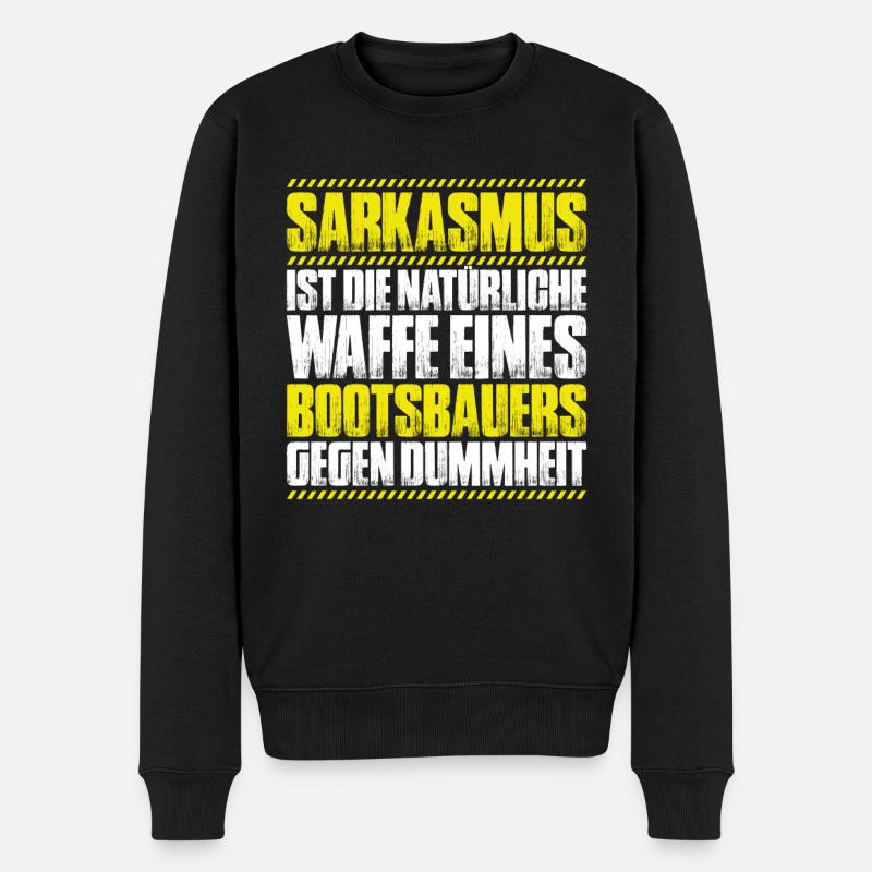 Bootsbauer Bootsbau Schiffbauer Schiffbau Boote - Männer Premium Bio Pullover - Schwarz
