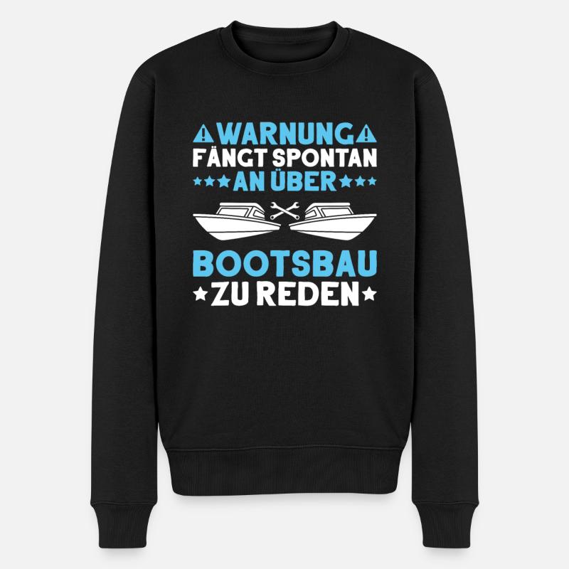 Bootsbauer Bootsbau Schiffbauer Schiffbau Boote - Männer Premium Bio Pullover - Schwarz