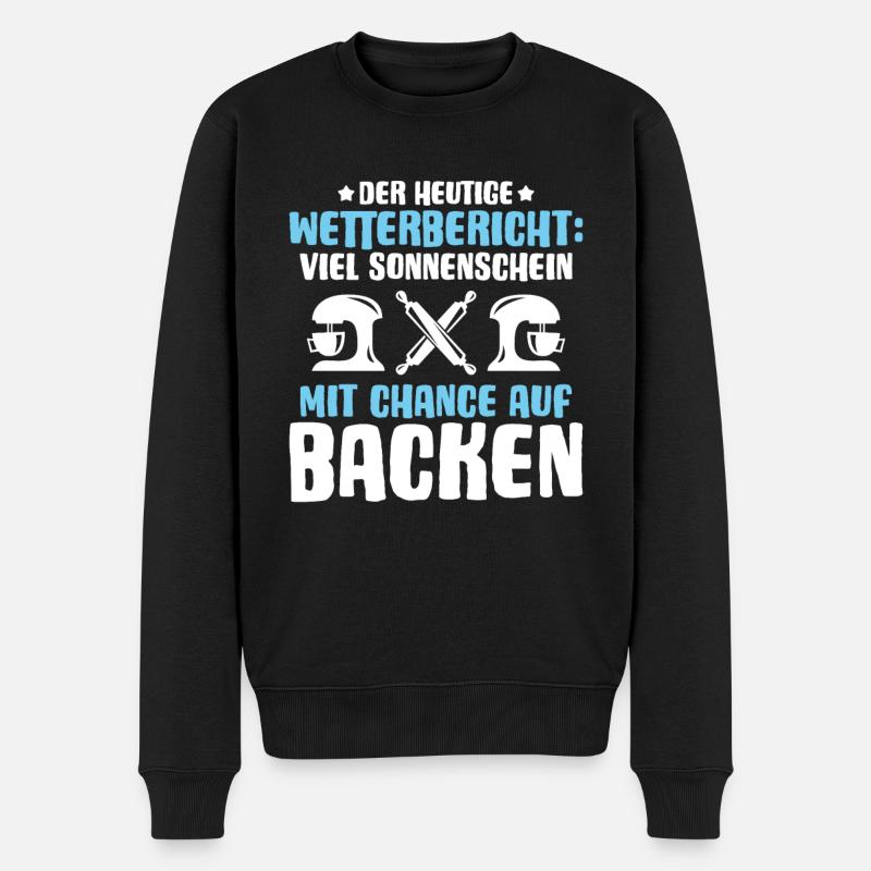 Bäcker Backen Bäckerin Bäckerei Baker Baking - Männer Premium Bio Pullover - Schwarz