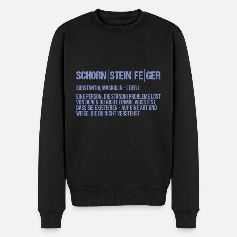Definition Eines Schornsteinfegers Kaminkehrer - Männer Premium Bio Pullover - Schwarz