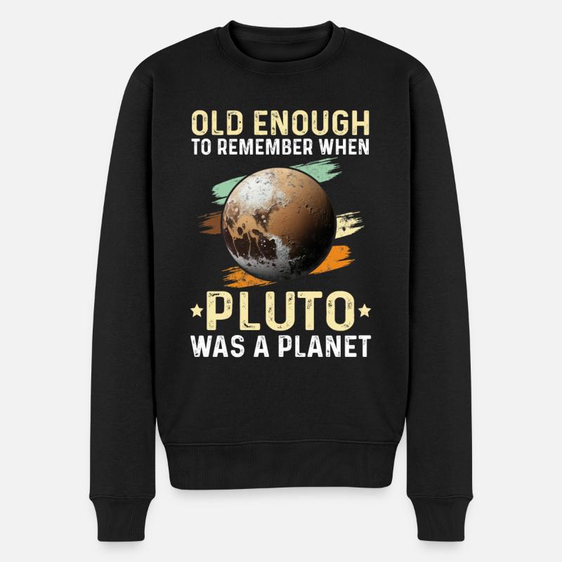 Sonnensystem Planeten alt genug Pluto wissenschaft - Männer Premium Bio Pullover - Schwarz