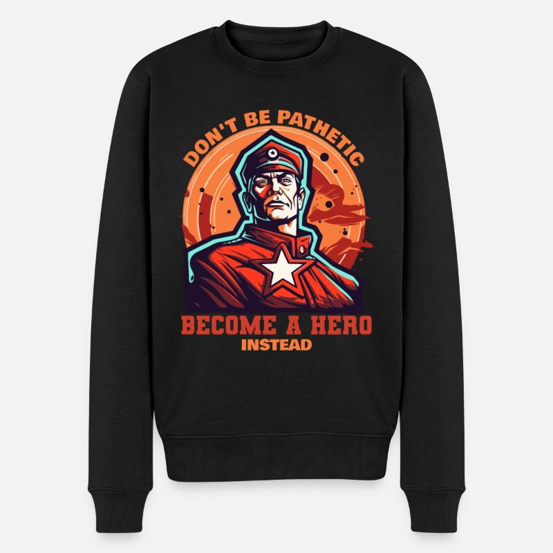 Werde zum Helden des Volkes - Männer Premium Bio Pullover - Schwarz
