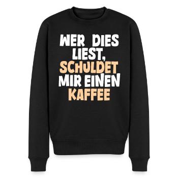 Anyone who reads this owes me a coffee. white - Men's Premium Organic Jumper - black - Front - Nico (187cm)