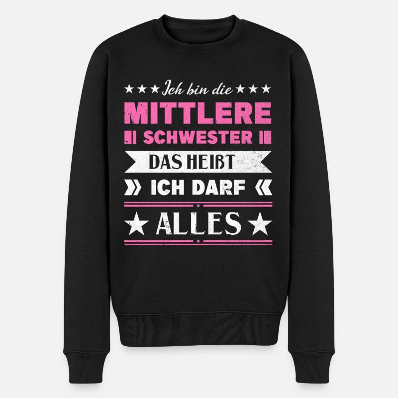 Mittelkind Sandwichkind Mittlere Schwester - Männer Premium Bio Pullover - Schwarz
