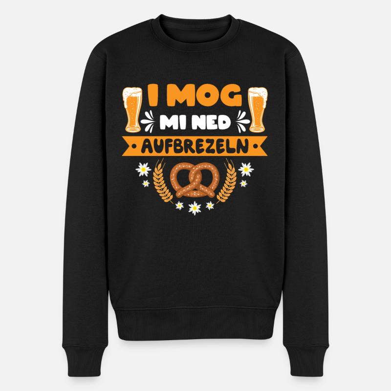 I Mog Mi Ned Aufbrezeln Dirndl - Männer Premium Bio Pullover - Schwarz