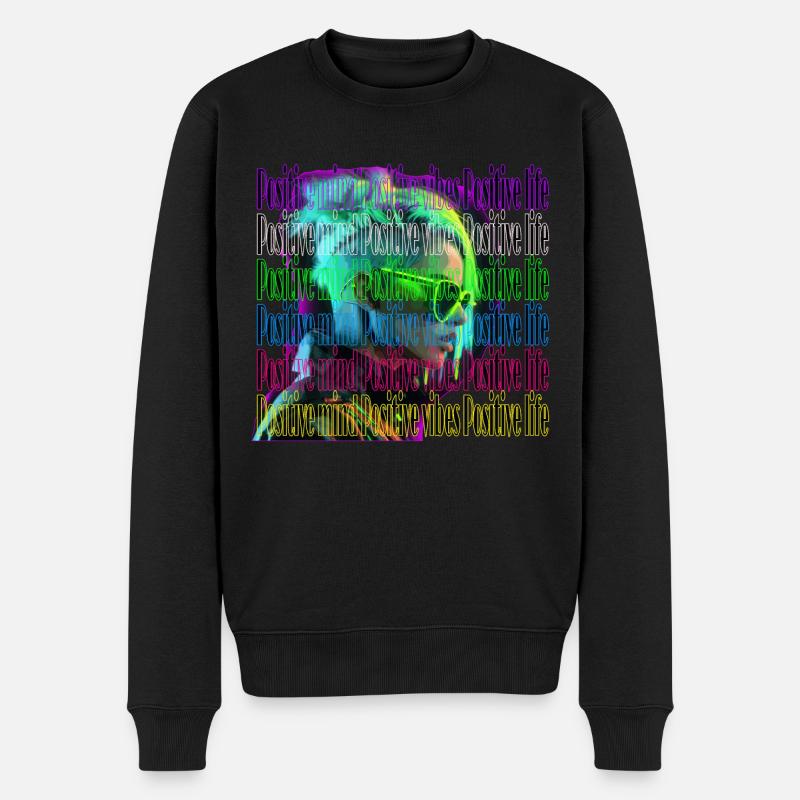 Positive mind positive vibes positive life - Männer Premium Bio Pullover - Schwarz