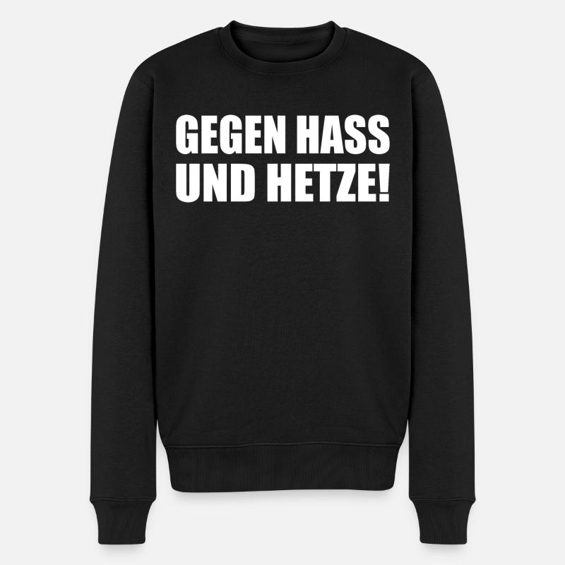 Gegen Hass und Hetze - Männer Premium Bio Pullover - Schwarz