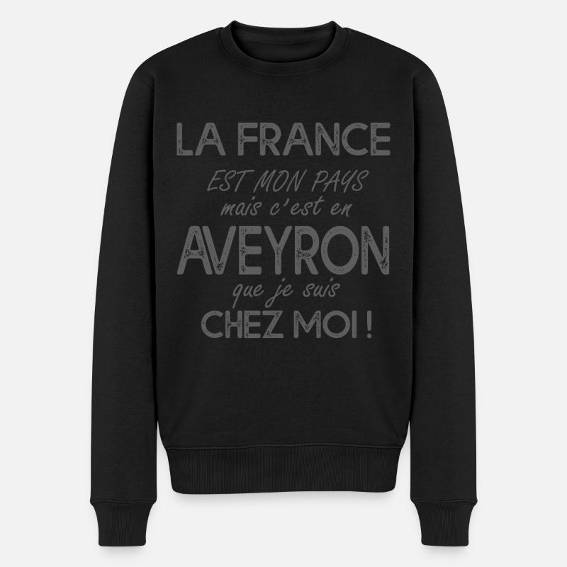 Aveyron c'est chez moi cadeau humour aveyronnais - Pull Premium bio Homme - noir