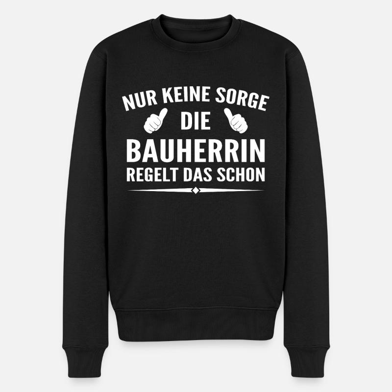 Hausbau Bauleiterin Bauherrin - Männer Premium Bio Pullover - Schwarz