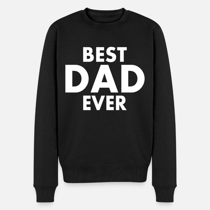 Best dad ever - Pull Premium bio Homme - noir