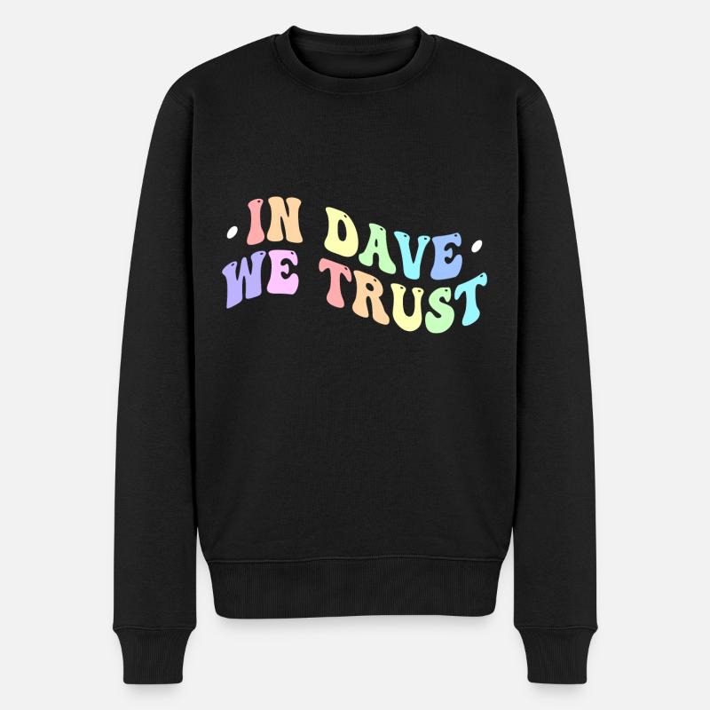 Dans Dave We Trust - Pull Premium bio Homme - noir