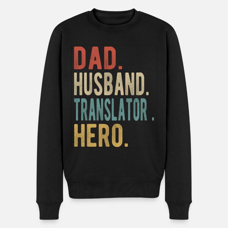 Übersetzer Papa Ehemann Held - Männer Premium Bio Pullover - Schwarz