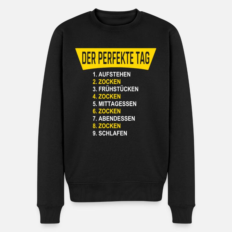 DER PERFEKTE TAG - Gamer die zocken 24 / 7 - Männer Premium Bio Pullover - Schwarz
