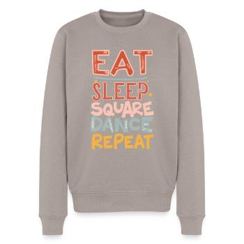 Eat Sleep Square Dance Repeat - Männer Premium Bio Pullover - Taupe - Vorne - Nico (187cm)