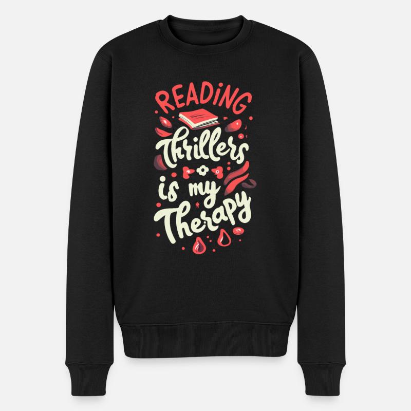 Reading Thrillers Is My Therapy - Männer Premium Bio Pullover - Schwarz