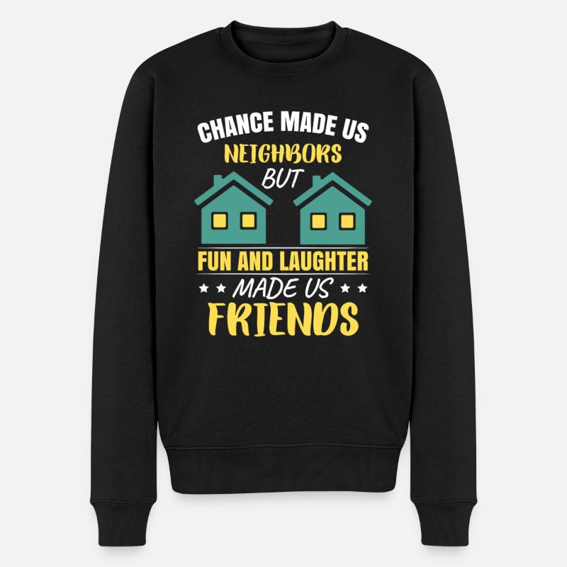 Nachbar Freunde Nachbarschaft - Männer Premium Bio Pullover - Schwarz