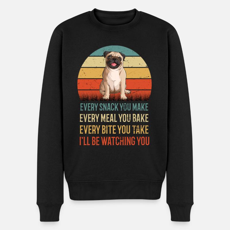 Every Snack You Make Mops Möpse Mopsbesitzer - Männer Premium Bio Pullover - Schwarz
