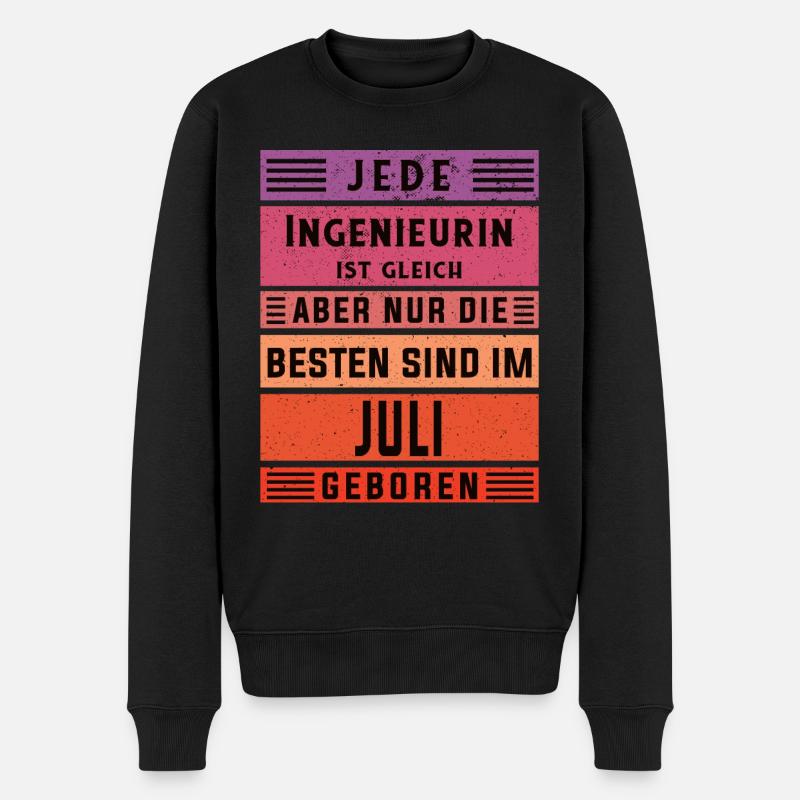 Ingenieurin Geburtstag Juli geboren Ingenieurin - Männer Premium Bio Pullover - Schwarz