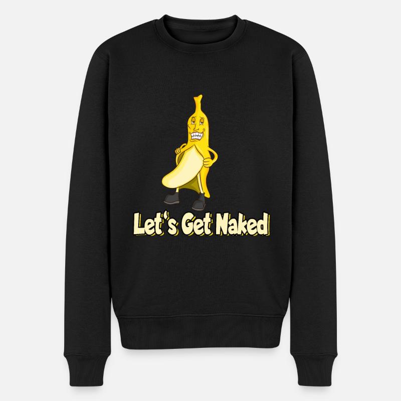 Banane Nackt Let's Get Nacked - Männer Premium Bio Pullover - Schwarz