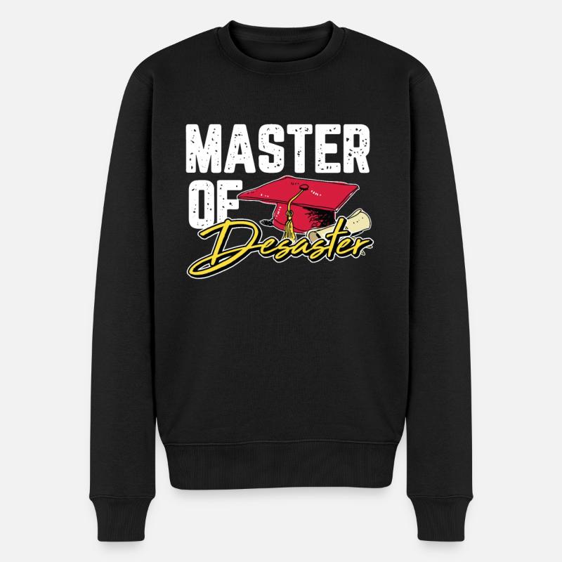Master of Desaster Abschluss Absolvent Geschenk - Männer Premium Bio Pullover - Schwarz