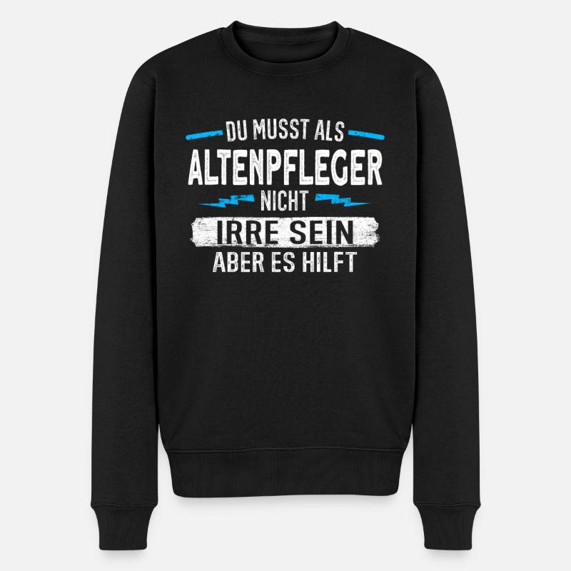 Altenpflege Altenpfleger Pflegepersonal Pfleger - Männer Premium Bio Pullover - Schwarz