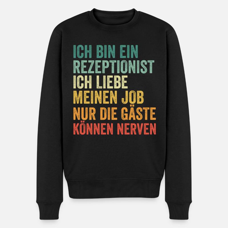 Ich Bin Ein Rezeptionist - Männer Premium Bio Pullover - Schwarz