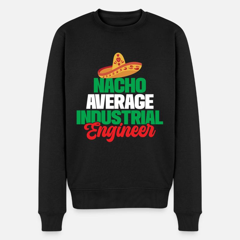 Nacho Average Industrial Engineer - Männer Premium Bio Pullover - Schwarz