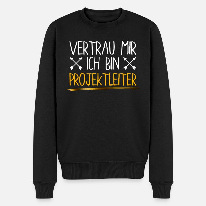 Vertrau Mir Ich Bin Projektleiter - Männer Premium Bio Pullover - Schwarz