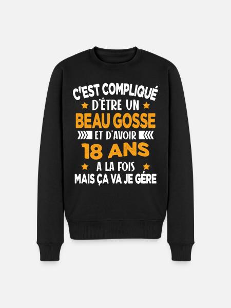 Beau Gosse et D'avoir 18 Ans Cadeau d'anniversaire - Pull Premium bio Homme - noir
