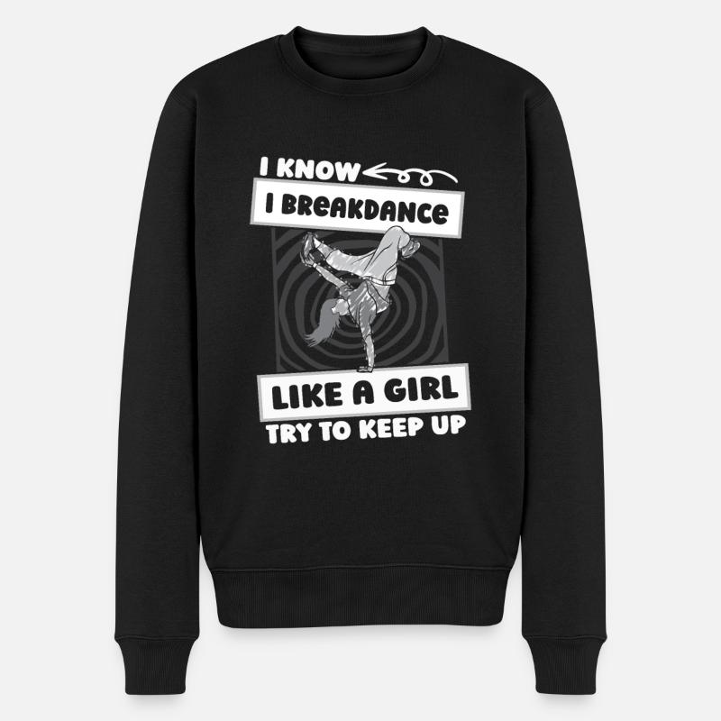 Breakdance Breakdancer Breakdancing Girls - Pull Premium bio Homme - noir
