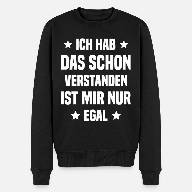 ich hab das schon verstanden - Männer Premium Bio Pullover - Schwarz