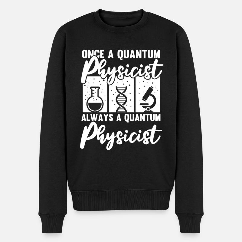 Physik Phyiker Quantenphysik - Männer Premium Bio Pullover - Schwarz