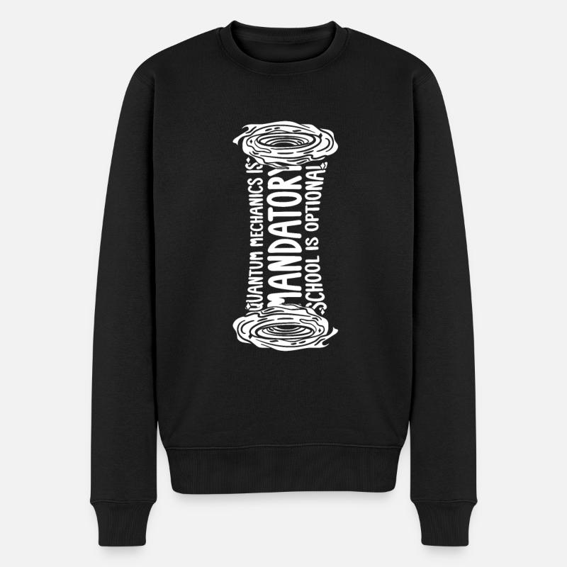 Physik Phyiker Obligatorisch Quantenphysik - Männer Premium Bio Pullover - Schwarz