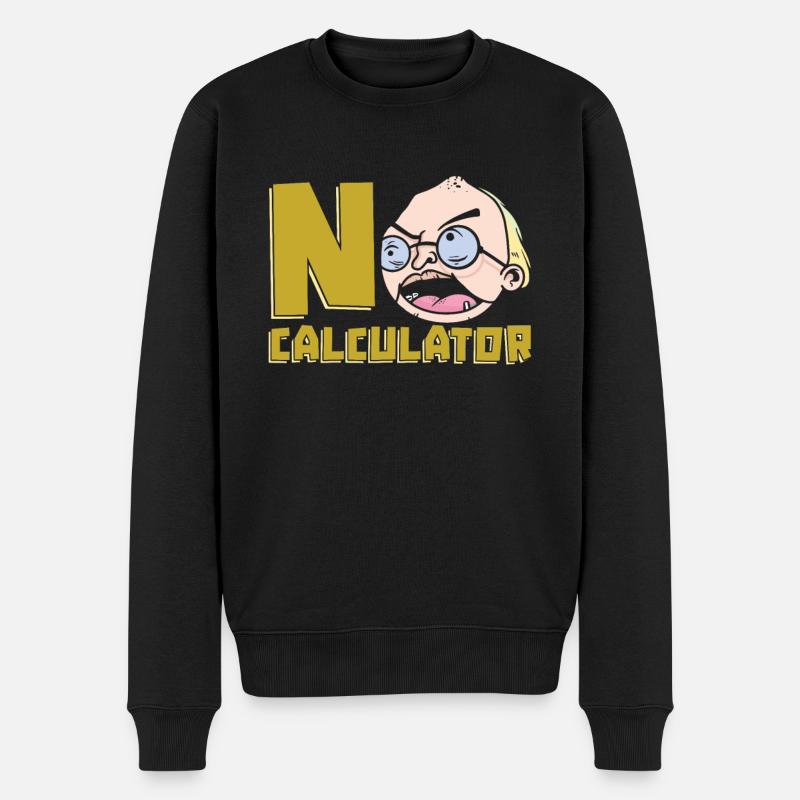 Mathelehrer Mathe Lehrer Taschenrechner - Männer Premium Bio Pullover - Schwarz