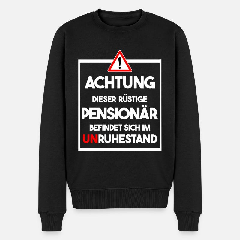 Penisonär im Unruhestand Geschenk Pensionierung - Männer Premium Bio Pullover - Schwarz