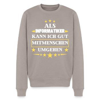 Traiter avec ses semblables en tant qu'informaticien. - Pull Premium bio Homme - taupe - Devant - Nico (187cm)