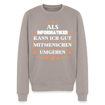Traiter avec ses semblables en tant qu'informaticien. - Pull Premium bio Homme - taupe - Devant - Nico (187cm)