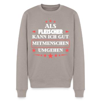Treat fellow human beings as butchers. - Men's Premium Organic Jumper - taupe - Front - Nico (187cm)