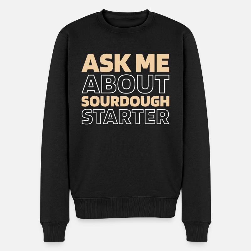 Sauerteig Brot - Männer Premium Bio Pullover - Schwarz