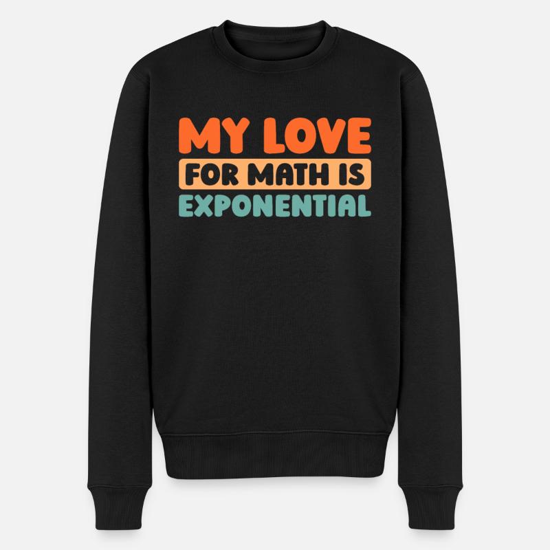 Mathe Mathematik Math Jeu de mots amusant - Pull Premium bio Homme - noir