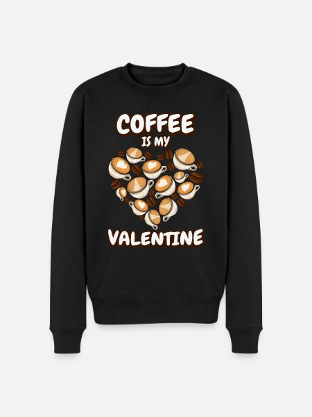Coffee is my Valentine's Day - Men's Premium Organic Jumper - black