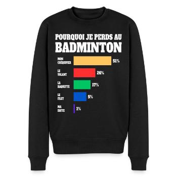 Sport Maillot Humour Joueur Badminton - Pull Premium bio Homme - noir - Devant - Nico (187cm)