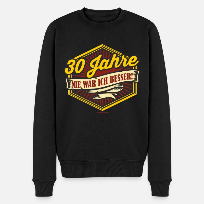 Geburtstag nie war ich besser 30 - Männer Premium Bio Pullover - Schwarz