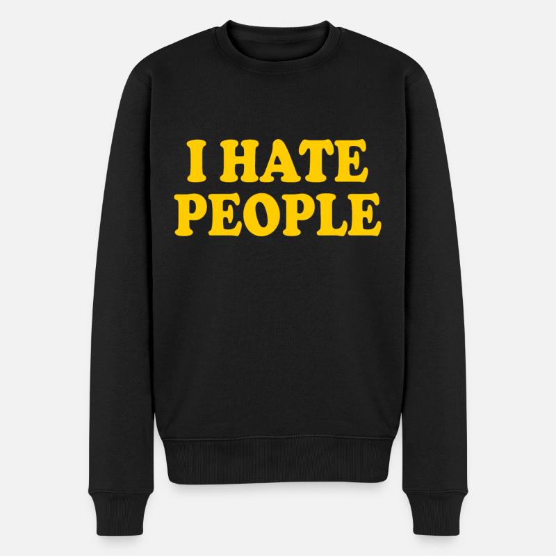 I hate people - Pull Premium bio Homme - noir