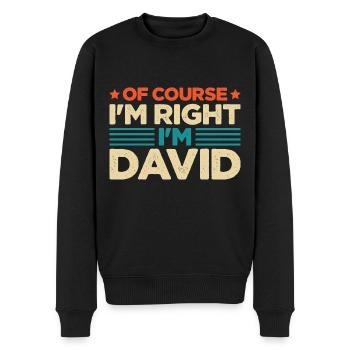 Of Course I'm Right I'm David - Men's Premium Organic Jumper - black - Front - Nico (187cm)