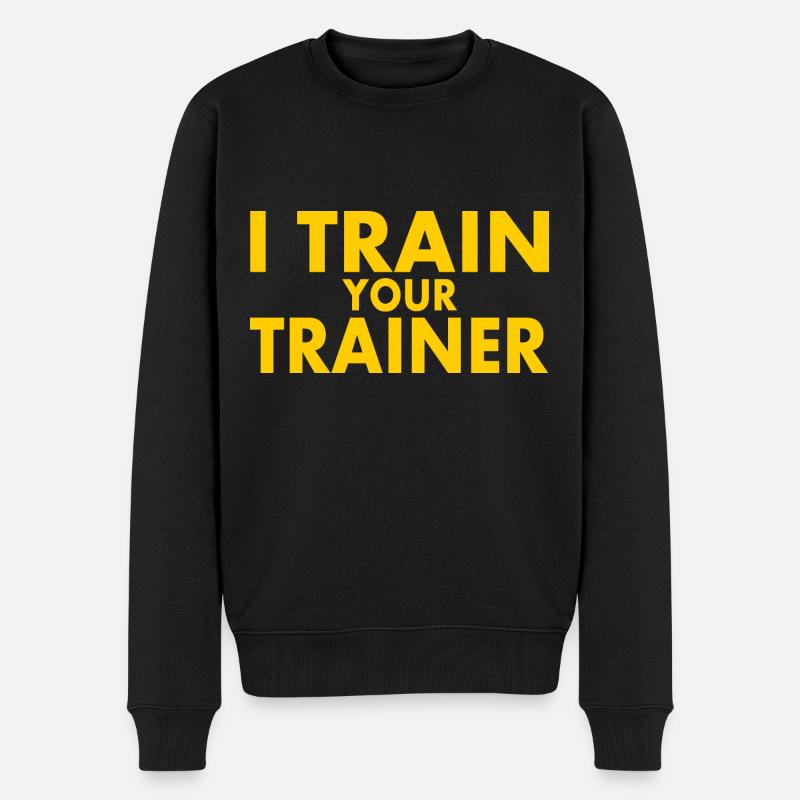 I train your trainer - Männer Premium Bio Pullover - Schwarz