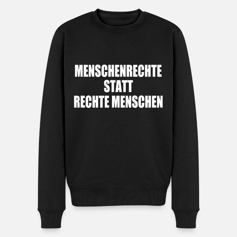 menschenrechte statt rechte menschen - Männer Premium Bio Pullover - Schwarz